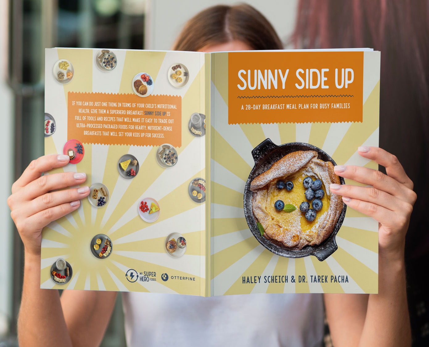 Sunny Side Up: A 28-Day Breakfast Meal Plan for Busy Families PAPERBACK
