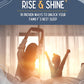 Rise and Shine: 18 Ways to Unlock Your Family's Best Sleep DIGITAL E-BOOK