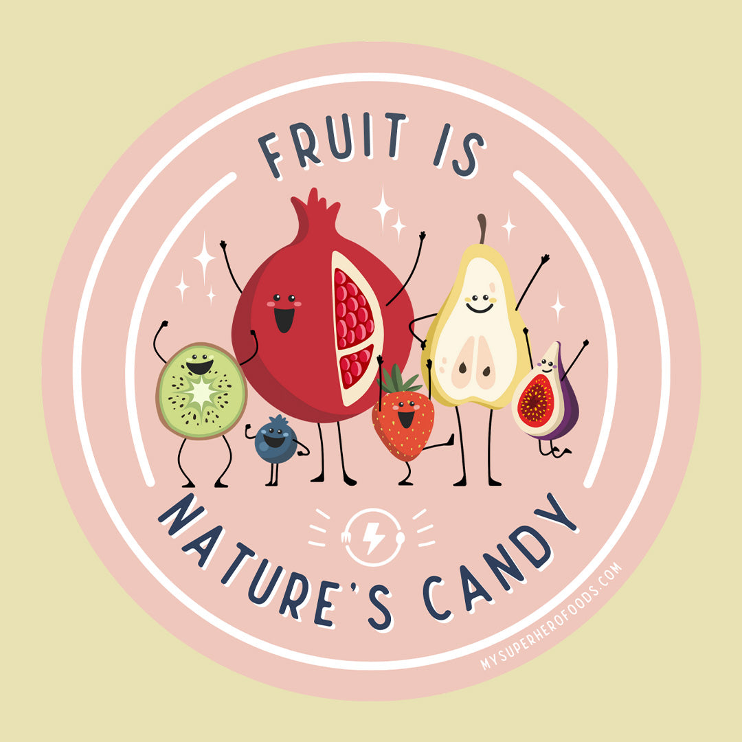 Fruit is Nature's Candy Vinyl Sticker (4" DIAMETER)